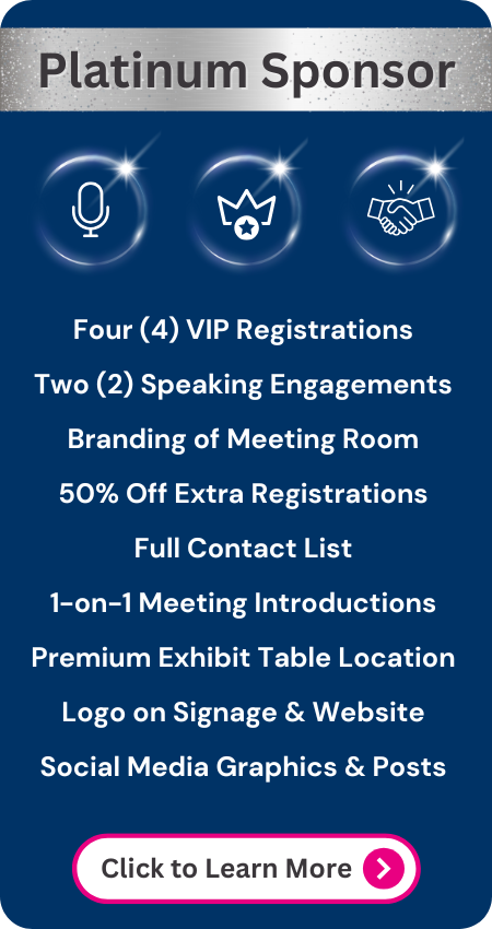 Platinum sponsorship includes four VIP passes, two speaking slots, branded room, full contact list, and premium visibility