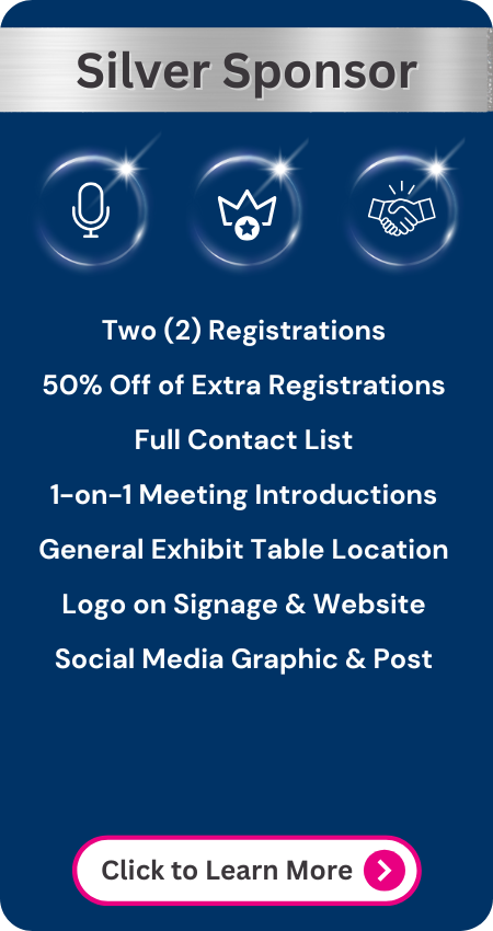Silver sponsorship includes two passes, partial contact list, and general exhibit space