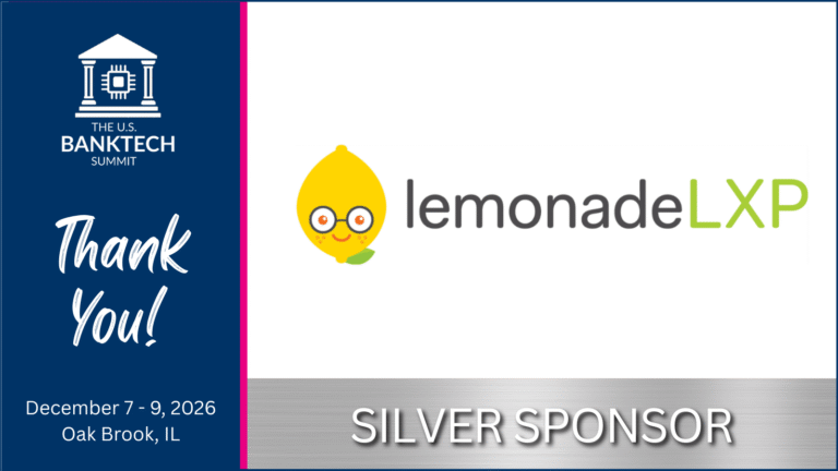 Announcement of LemonadeLXP joining the US BankTech Summit as a Silver Sponsor, supporting innovation in financial institution training and knowledge platforms.