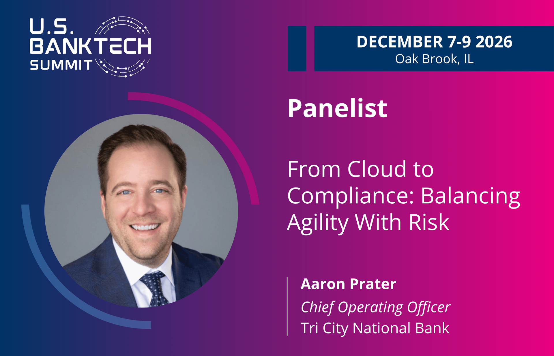 Aaron Prater Joins the U.S. BankTech Summit Speaker Lineup
