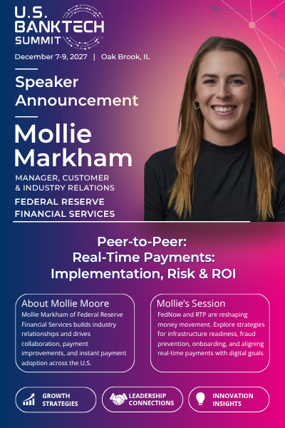 Federal Reserve Financial Services’ Mollie Markham to Moderate Real-Time Payments Discussion